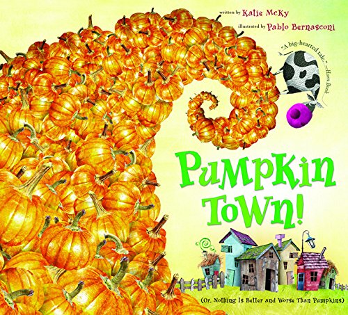 Product Cover Pumpkin Town! Or, Nothing Is Better and Worse Than Pumpkins