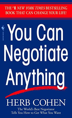 Product Cover You Can Negotiate Anything: The World's Best Negotiator Tells You How To Get What You Want