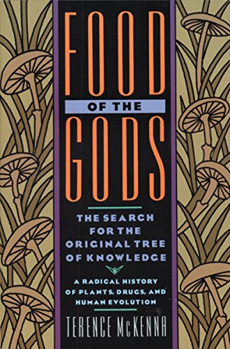 Product Cover Food of the Gods: The Search for the Original Tree of Knowledge A Radical History of Plants, Drugs, and Human Evolution