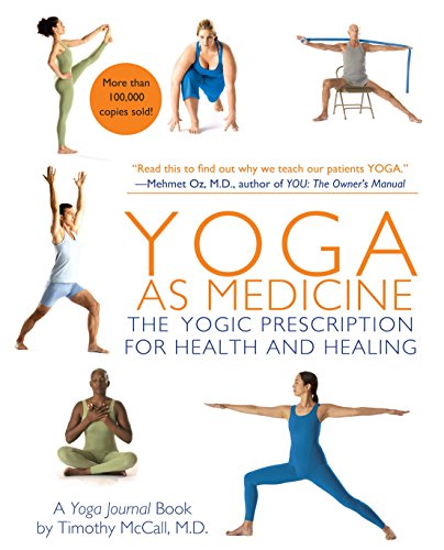 Product Cover Yoga as Medicine: The Yogic Prescription for Health and Healing