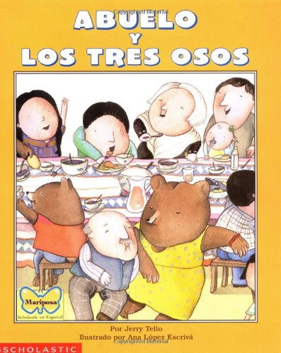 Product Cover Abuelo y los tres osos/ Abuelo and the three Bears (Spanish and English Edition)