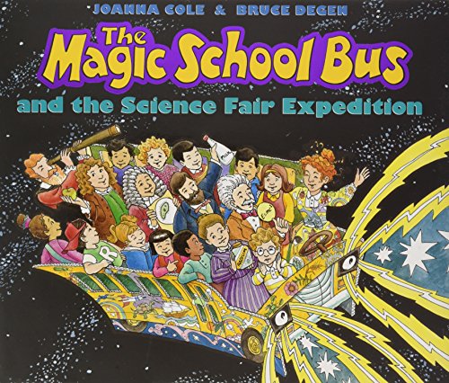 Product Cover The Magic School Bus and the Science Fair Expedition (Magic School Bus)