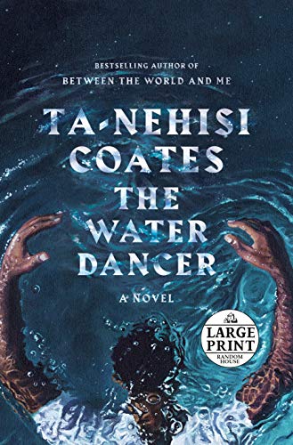 Product Cover The Water Dancer (Oprah's Book Club): A Novel