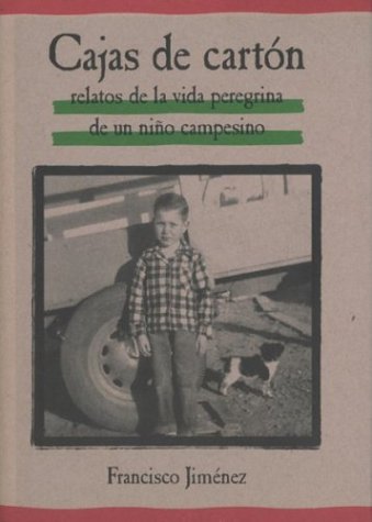 Product Cover Cajas de Carton: Relatos de la Vida Peregrina de un Nino Campesino (Spanish Edition)