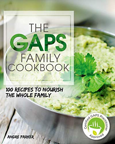 Product Cover GAPS Family Cookbook: 100 Recipes to Nourish the Whole Family