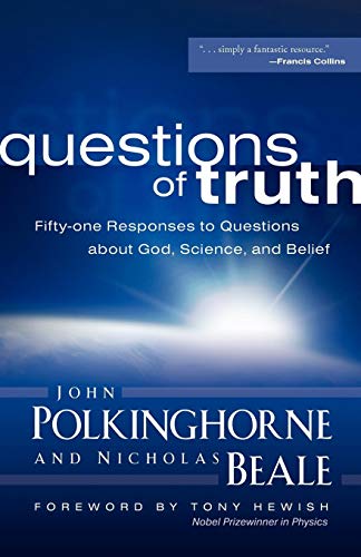Product Cover Questions of Truth: Fifty-one Responses to Questions About God, Science, and Belief