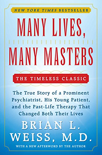 Product Cover Many Lives, Many Masters: The True Story of a Prominent Psychiatrist, His Young Patient, and the Past-Life Therapy That Changed Both Their Lives