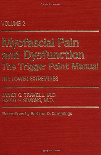 Product Cover Myofascial Pain and Dysfunction: The Trigger Point Manual; Vol. 2., The Lower Extremities [Hardcover] [Oct 09, 1992] Janet G. Travell and David G. Simons
