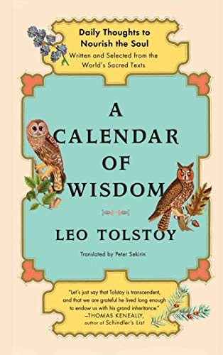 Product Cover A Calendar of Wisdom: Daily Thoughts to Nourish the Soul, Written and Selected from the World's Sacred Texts