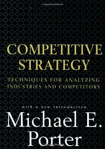 Product Cover Competitive Strategy: Techniques for Analyzing Industries and Competitors