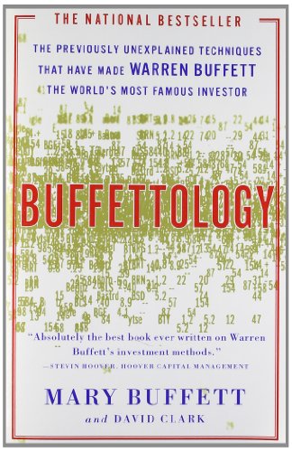 Product Cover Buffettology: The Previously Unexplained Techniques That Have Made Warren Buffett The Worlds