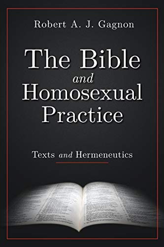 Product Cover The Bible and Homosexual Practice: Texts and Hermeneutics