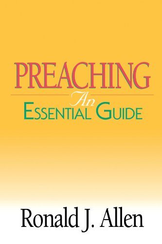 Product Cover Preaching: An Essential Guide (Abingdon Essential Guides)