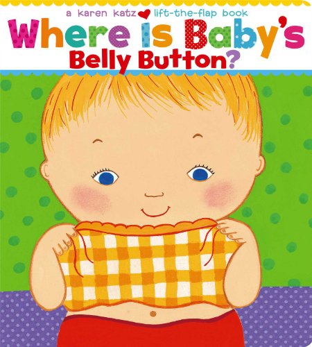 Product Cover Where Is Baby's Belly Button? A Lift-the-Flap Book