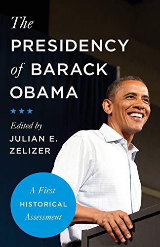 Product Cover The Presidency of Barack Obama: A First Historical Assessment