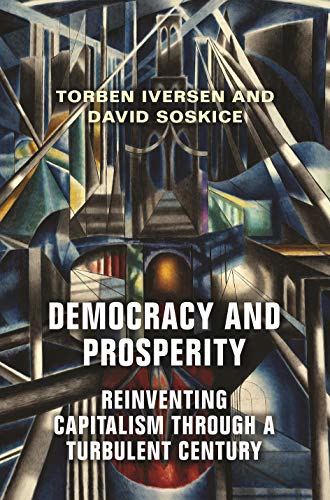 Product Cover Democracy and Prosperity: Reinventing Capitalism through a Turbulent Century