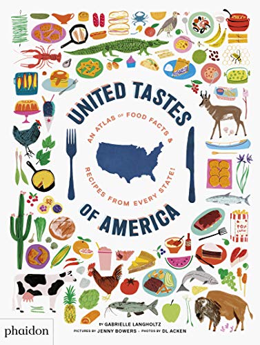 Product Cover United Tastes of America: An Atlas of Food Facts & Recipes from Every State!