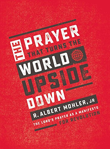 Product Cover The Prayer That Turns the World Upside Down: The Lord's Prayer as a Manifesto for Revolution
