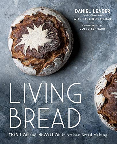Product Cover Living Bread: Tradition and Innovation in Artisan Bread Making