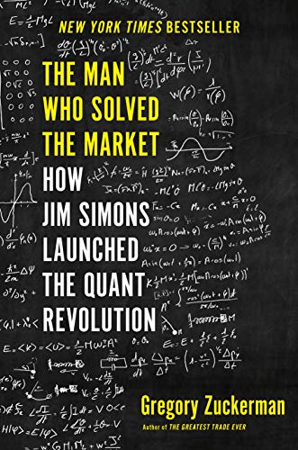 Product Cover The Man Who Solved the Market: How Jim  Simons Launched the Quant Revolution