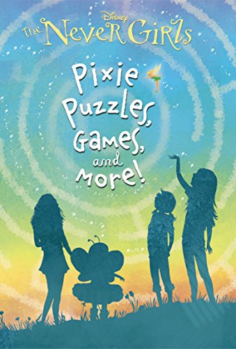 Product Cover Pixie Puzzles, Games, and More! (Disney: The Never Girls)