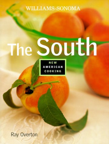 Product Cover The South (Williams-Sonoma New American Cooking)