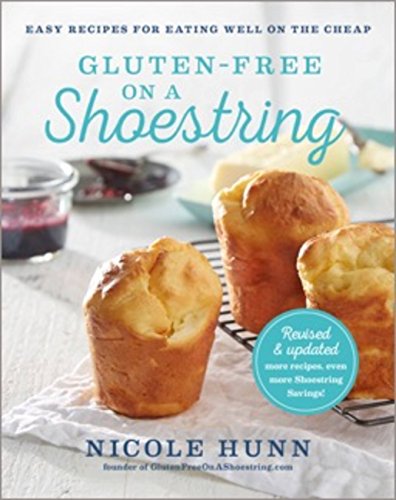 Product Cover Gluten-Free on a Shoestring: 125 Easy Recipes for Eating Well on the Cheap