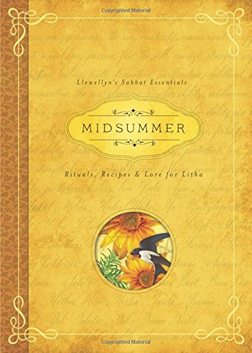 Product Cover Midsummer: Rituals, Recipes & Lore for Litha (Llewellyn's Sabbat Essentials (3))