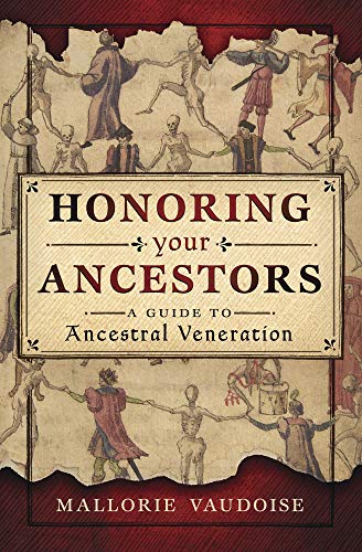 Product Cover Honoring Your Ancestors: A Guide to Ancestral Veneration