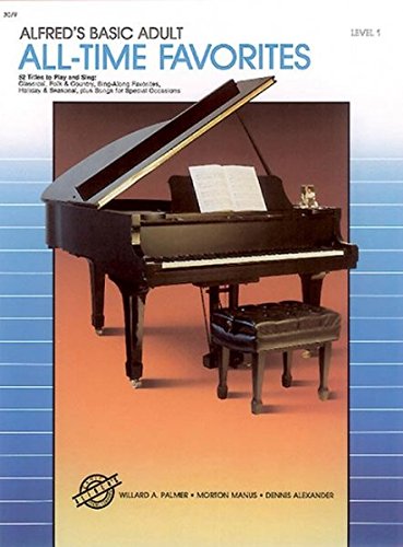 Product Cover Alfred's Basic Adult Piano Course All-Time Favorites, Bk 1: 52 Titles to Play and Sing