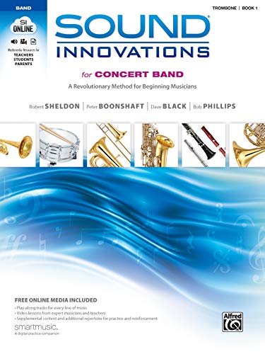 Product Cover Sound Innovations for Concert Band, Bk 1: A Revolutionary Method for Beginning Musicians (Trombone), Book & Online Media