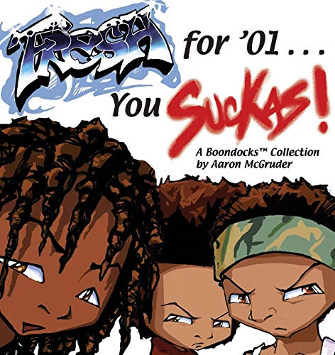 Product Cover Fresh For '01... You Suckas: A Boondocks Collection