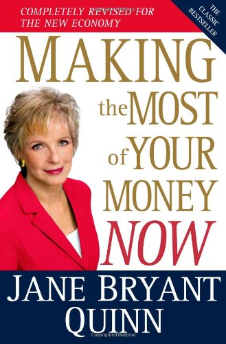 Product Cover Making the Most of Your Money Now: The Classic Bestseller Completely Revised for the New Economy