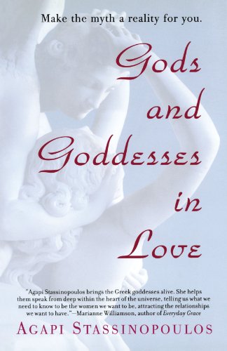 Product Cover Gods and Goddesses in Love: Making the Myth a Reality for You