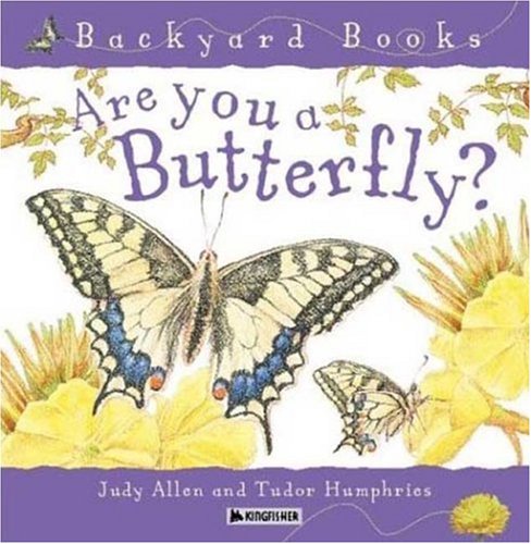 Product Cover Are You a Butterfly? (Backyard Books)