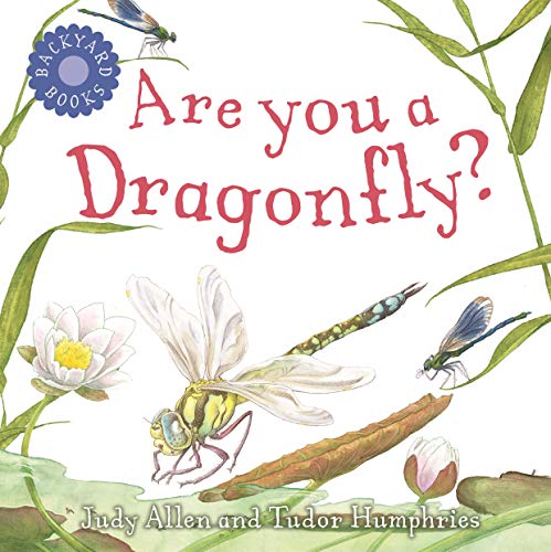 Product Cover Are You a Dragonfly? (Backyard Books)