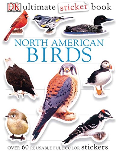 Product Cover Ultimate Sticker Book: North American Birds: Over 60 Reusable Full-Color Stickers