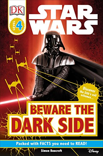 Product Cover DK Readers L4: Star Wars: Beware the Dark Side: Discover the Sith's Evil Schemes . . . (DK Readers Level 4)