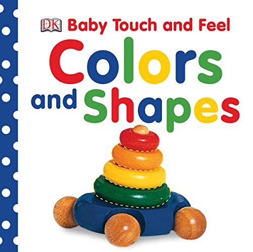Product Cover Baby Touch and Feel: Colors and Shapes