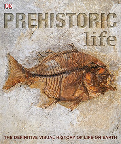 Product Cover Prehistoric Life: The Definitive Visual History of Life on Earth