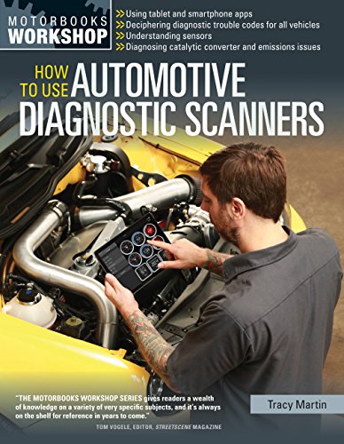 Product Cover How To Use Automotive Diagnostic Scanners: - Understand OBD-I and OBD-II Systems - Troubleshoot Diagnostic Error Codes for All Vehicles - Select the ... Tools and Code Readers (Motorbooks Workshop)
