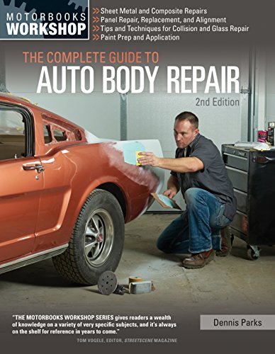 Product Cover The Complete Guide to Auto Body Repair, 2nd Edition (Motorbooks Workshop)