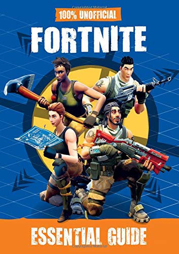 Product Cover 100% Unofficial Fortnite Essential Guide