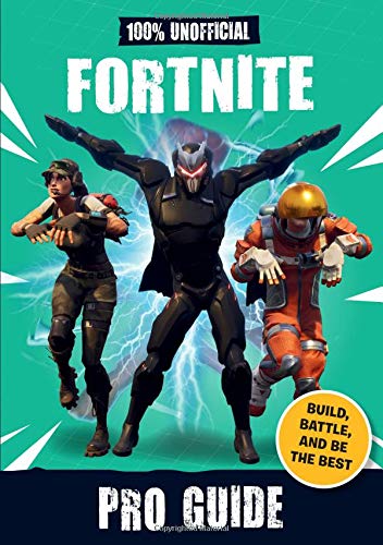 Product Cover 100% Unofficial Fortnite Pro Guide