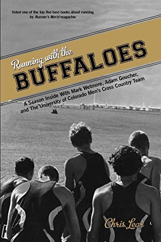 Product Cover Running with the Buffaloes: A Season Inside With Mark Wetmore, Adam Goucher, And The University Of Colorado Men's Cross Country Team