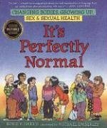 Product Cover It's Perfectly Normal: Changing Bodies, Growing Up, Sex, and Sexual Health (The Family Library)