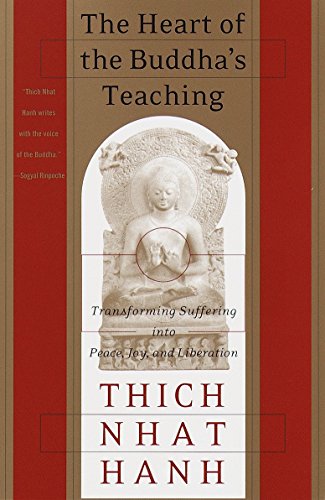 Product Cover The Heart of the Buddha's Teaching: Transforming Suffering into Peace, Joy, and Liberation