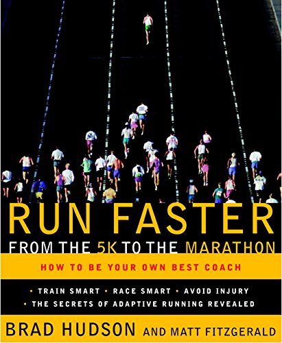 Product Cover Run Faster from the 5K to the Marathon: How to Be Your Own Best Coach