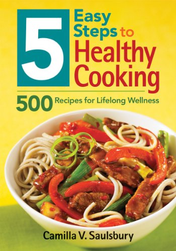 Product Cover 5 Easy Steps to Healthy Cooking: 500 Recipes for Lifelong Wellness