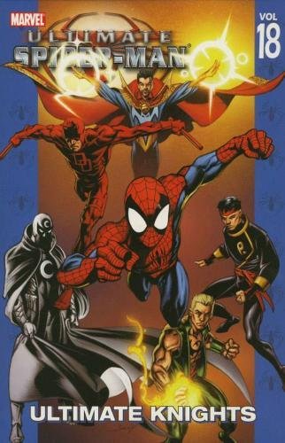 Product Cover Ultimate Spider-Man Vol. 18: Ultimate Knights (v. 18)